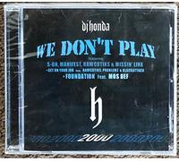 DJ Honda - We Don't Play