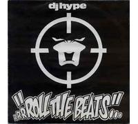 DJ Hype - DJ Hype - Roll The Beats - Suburban Base Records