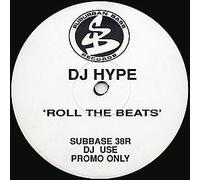 DJ HYPE / ROLL THE BEATS (REMIX)