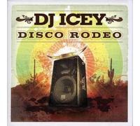DJ Icey – Disco Rodeo