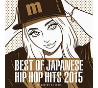 DJ Isso - Manhattan Records Best Of Japanese Hip Hop Hits 2015 Mixed By DJ Isso [Japan CD] LEXCD-15027