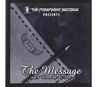 DJ ISSO - THE FOREFRONT RECORDS presents THE MESSAGE mixed by DJ ISSO