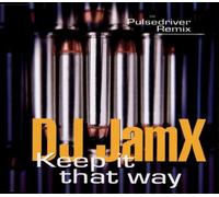 DJ Jamx - Keep It That Way