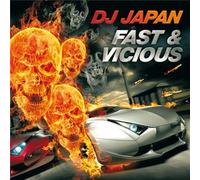 DJ Japan - Fast & Vicious