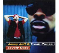 DJ Jazzy Jeff and Fre - Lovely Daze