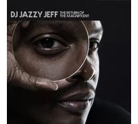 DJ Jazzy Jeff - Return of the Magnificent