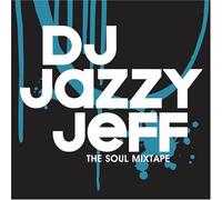 DJ Jazzy Jeff - Soul Mixtape [Us Import]