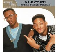 D.J. Jazzy Jeff and the Fresh Prince - Platinum And Gold Collection