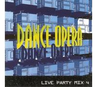 DJ Kalpa - Dance Opera Live Party Mix, Vol. 4