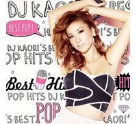 Dj Kaori - DJ Kaori's Best Pop Hits