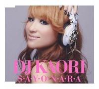 DJ Kaori - S. a. Y. O. N. a. R. a. [Ltd. Edition]