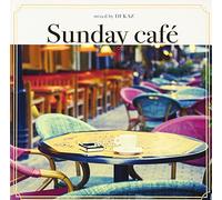 DJ Kaz - Sunday Cafe Mixed By DJ Kaz [Japan CD] QAIR-10036