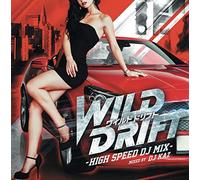 Various – Wild Drift (High Speed DJ Mix, mixed by DJ KAZ) – CD