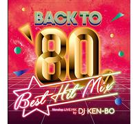 DJ Ken-Bo - Back To 80's Best Hit Mix Nonstop Mixed By DJ Ken-Bo [Japan CD] IMWCD-1031