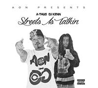 DJ kenn & A-THUG - Streets Is Talking [Japan CD] AONSIT-1