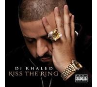 Dj Khaled - Kiss The Ring [Deluxe ver]