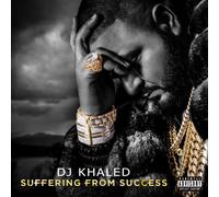 Dj Khaled - Suffering From Success (Dlx)