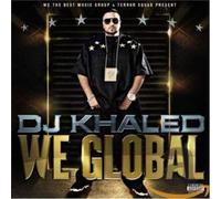 DJ Khaled - We Global [Us Import]
