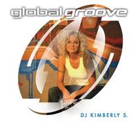 DJ Kimberly - Global Groove