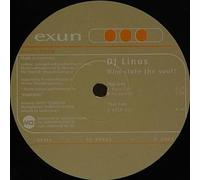 DJ Linus - DJ Linus - Who Stole The Soul? - Exun - EXUN 2008