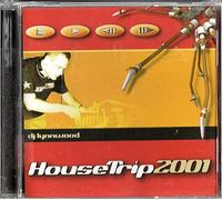DJ Lynnwood - House Trip 2001