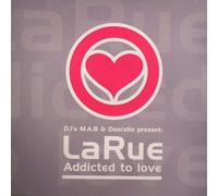 DJ M.A.B - DJ M.A.B & DJ Descello Present: La Rue - Addicted To Love - Virtual Vegas Recordings - Vegas 001