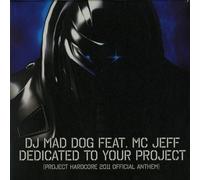 Dj Mad Dog Feat. Mc Jeff - Dedicated To Your Project