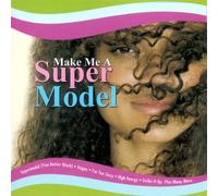 DJ Make Me a Supermodel