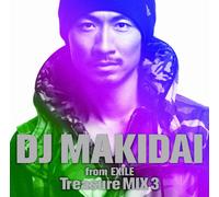 DJ MAKIDAI FROM EXILE TREASURE MIX 3(regular ed.)