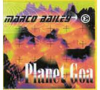 DJ Marco Bailey - Planet Goa