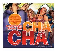 DJ Mattox - Everybody Loves the Cha Cha