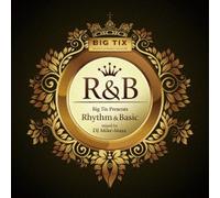 Dj Mike-Masa - Big Tix Presents Rhythm & Basic [Japan CD] PCD-18723