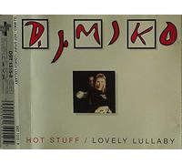 DJ Miko - Hot Stuff/Lovely Lullaby