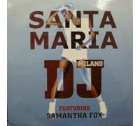 DJ Milano Feat.Samantha Fox - Santa Maria