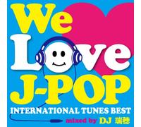 Dj Mizuho - We Love J-Pop International Tunes Best Mixed By Dj Mizuho [Japan CD] GRVY-52