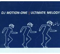 DJ Motion One - Ultimate Melody