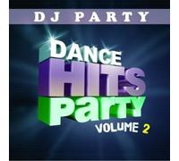 DJ Party - Dance Hits Party Vol. 2