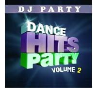 DJ Party - Dance Hits Party Vol. 2