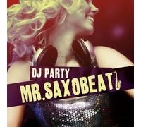 DJ PARTY - Mr. Saxobeat