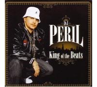 DJ Peril - King of the Beats