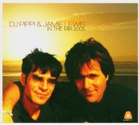DJ Pippi - DJ Pippi & Jamie Lewis in the Mix