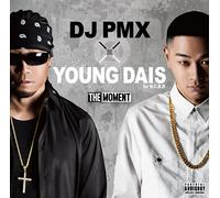 DJ PMX YOUNG DAIS - DJ Pmx X Young Dais - The Moment +1 [Japan CD] VICL-64185