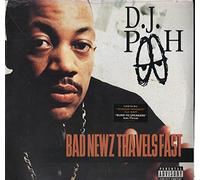 DJ Pooh - Bad Newz Travels Fast [VINYL]