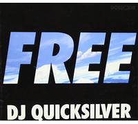 DJ Quicksilver - Free
