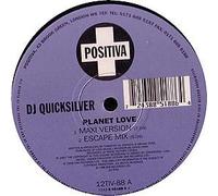 DJ QUICKSILVER / PLANET LOVE