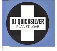 DJ Quicksilver - Planet Love