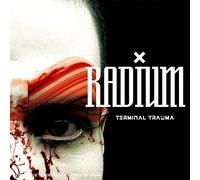Dj Radium - Terminal Trauma
