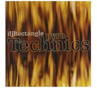 DJ Rectangle - Pyrotechnics [Special Edition]