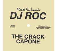 DJ Roc - The Crack Capone