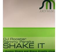 DJ Rooster & Sammy Peralta / Shake It